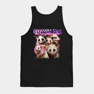 Opossum Pals, not your average pets - Funny Opossums - 90s bootleg Tank Top